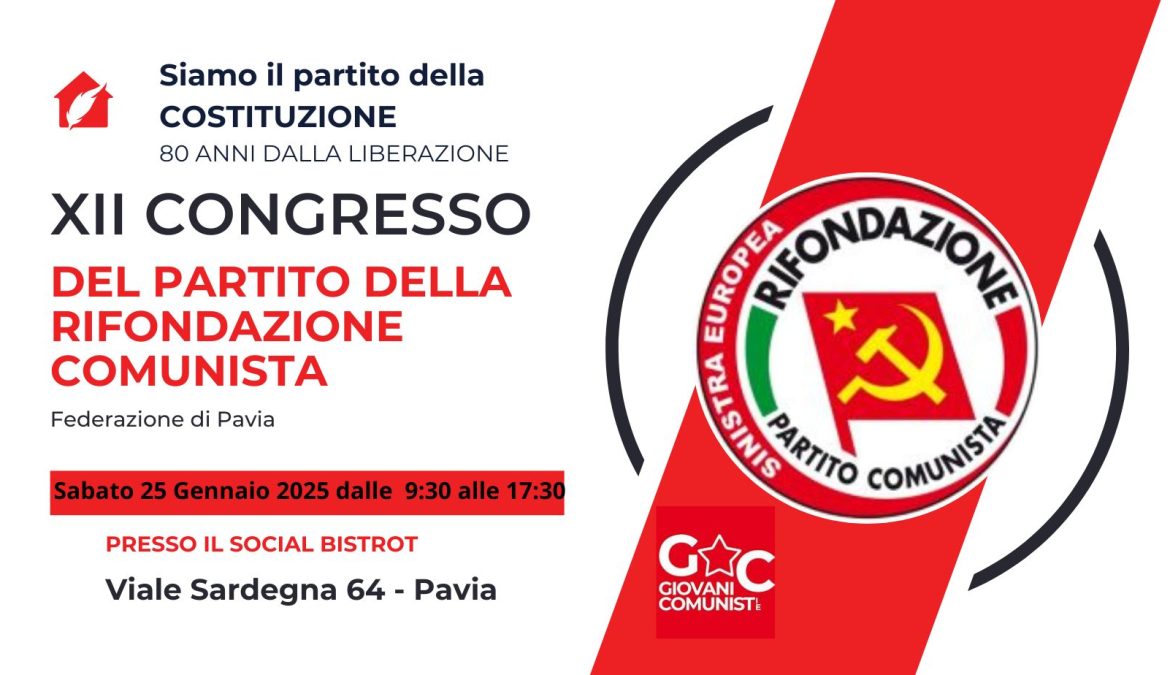 XII CONGRESSO del Partito della Rifondazione Comunista, Federazione di Pavia