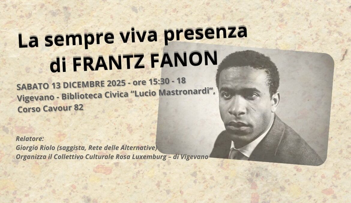 La sempre viva presenza di Frantz Fanon