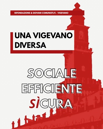 Una Vigevano diversa, sociale, efficiente e sì/cura