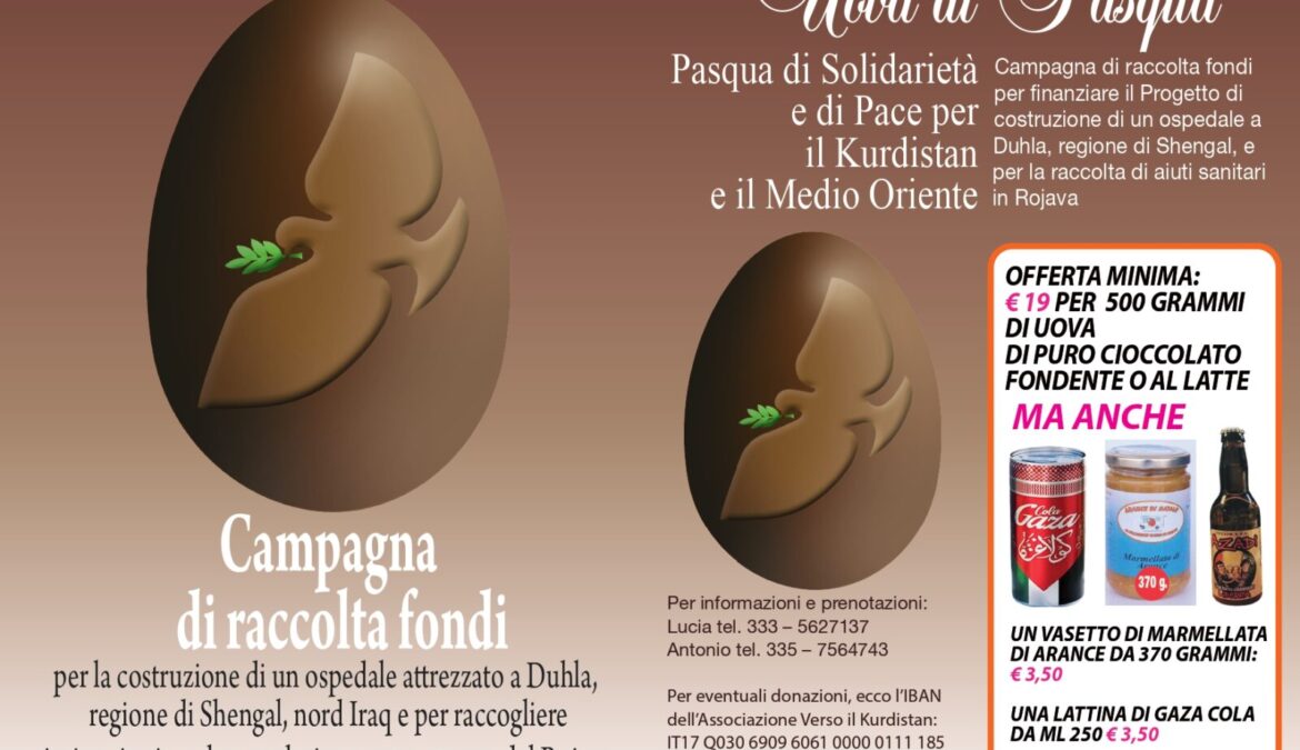 Campagna delle Uova di Pasqua per la realizzazione dell’ospedale a Shengal (Nord Iraq) e per aiuti sanitari in Rojava