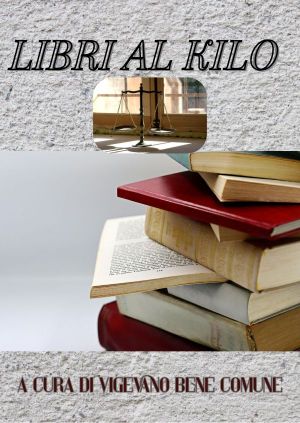 Libri al Kilo, oggi pomeriggio alla Cooperativa Portalupi